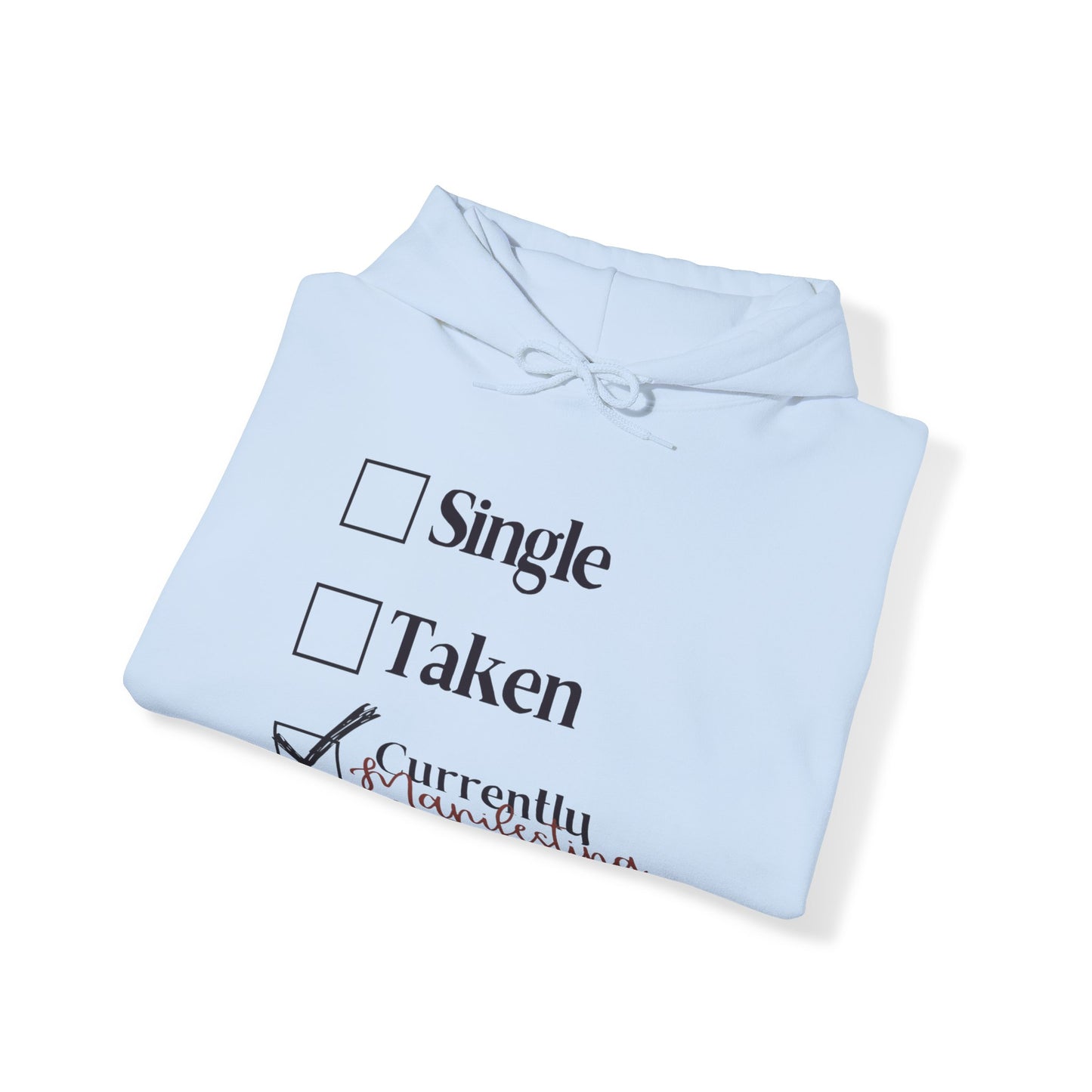 'Manifesting my soulmate' Hoodie / Sweatshirt / Graphic Hoodie or Sweatshirt