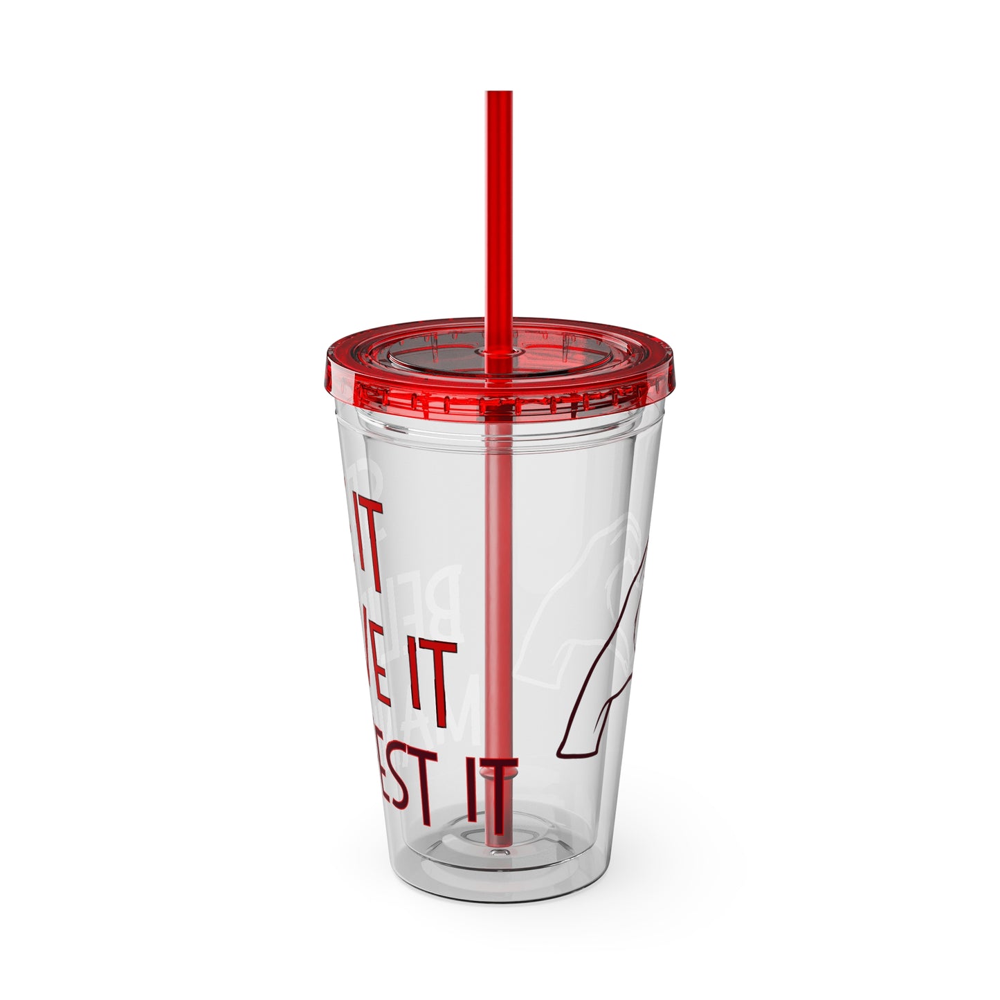 'See it Believe it Manifest it' Acrylic Tumbler with Straw, 16oz