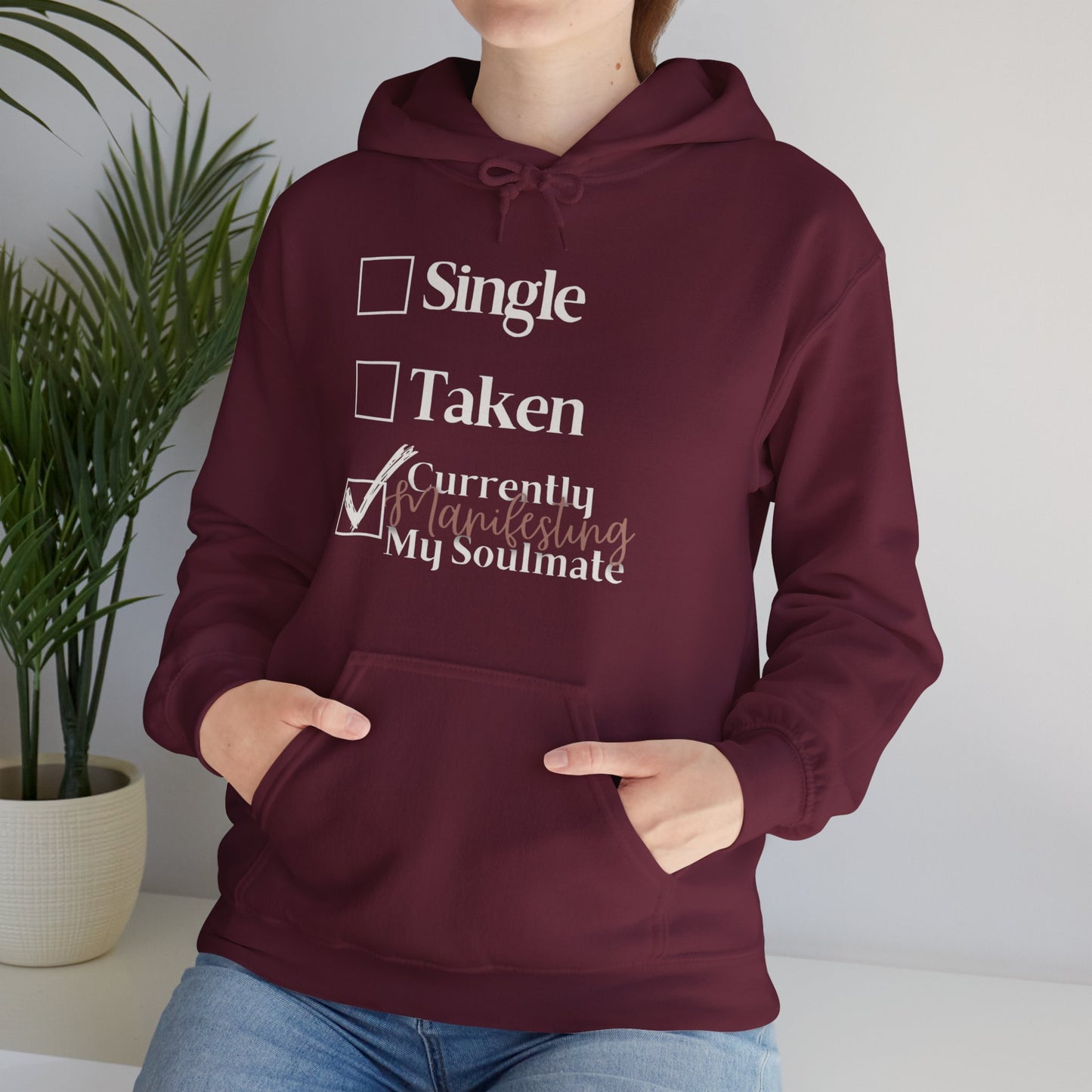 'Manifesting my soulmate' Hoodie / Sweatshirt / Graphic Hoodie or Sweatshirt