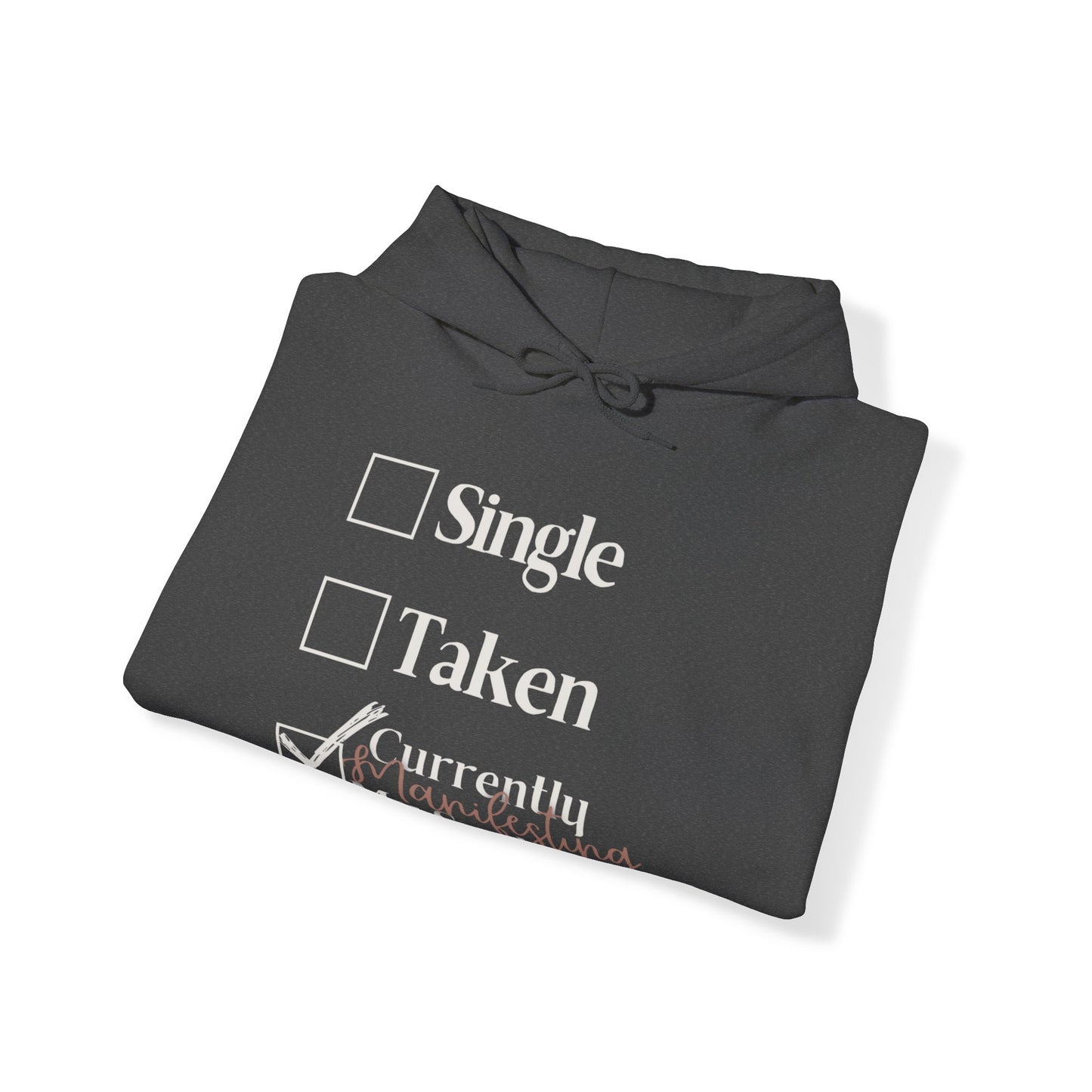 'Manifesting my soulmate' Hoodie / Sweatshirt / Graphic Hoodie or Sweatshirt