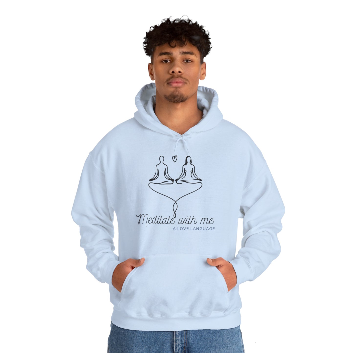 'Meditate with me' Heavy Blend Hoodie / Hoodie / Graphic Hoodie or Sweatshirt