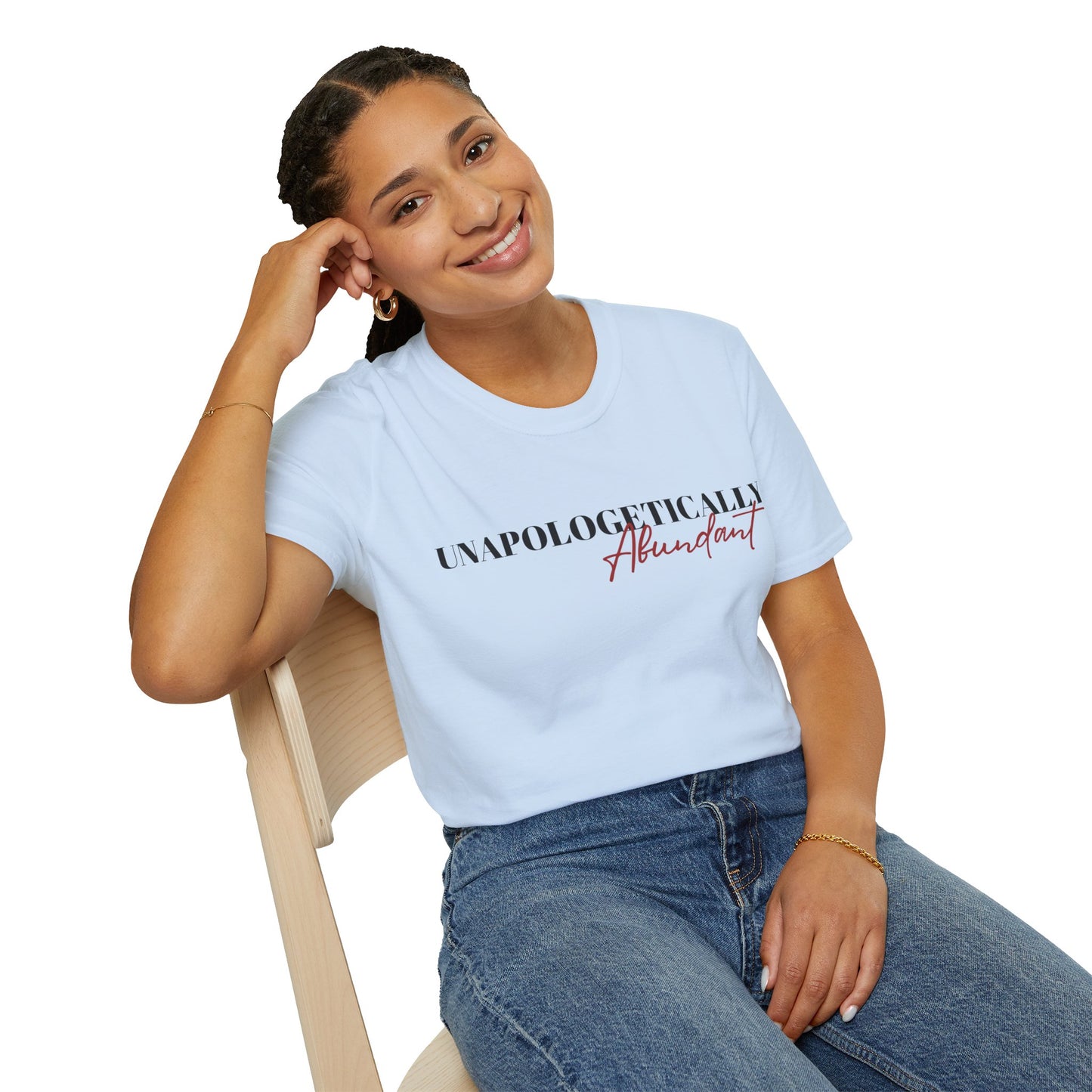 'Unapologetically Abundant' Graphic T-Shirt / Unisex Graphic Tee