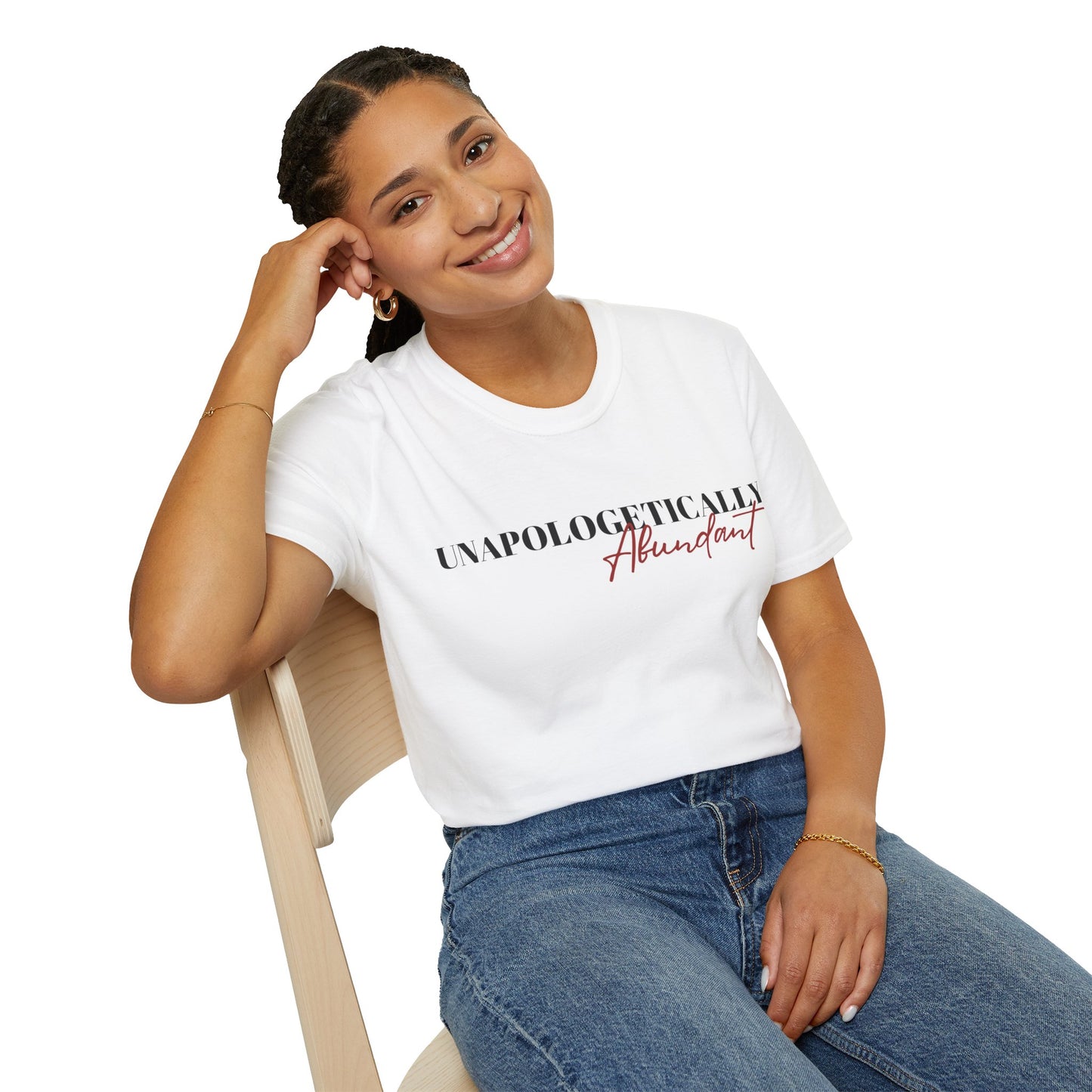 'Unapologetically Abundant' Graphic T-Shirt / Unisex Graphic Tee