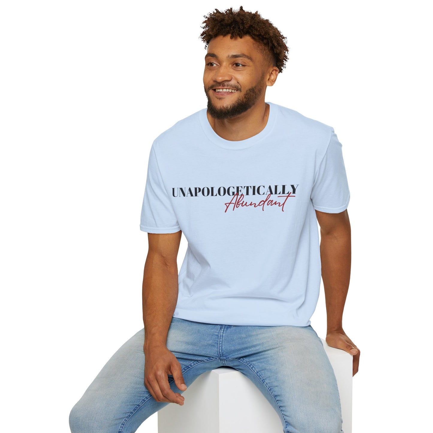 'Unapologetically Abundant' Graphic T-Shirt / Unisex Graphic Tee